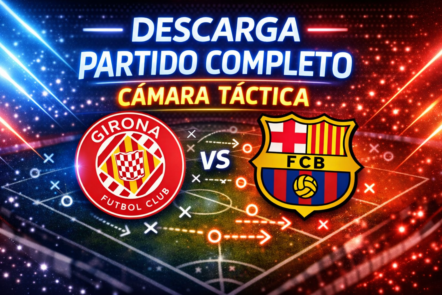 Partido completo Girona-Barcelona