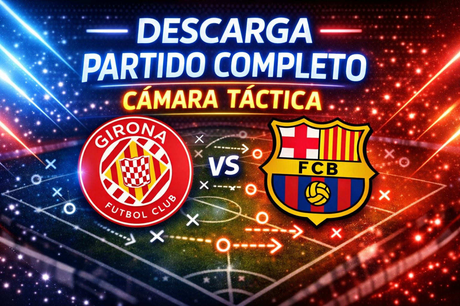 Partido completo Girona-Barcelona