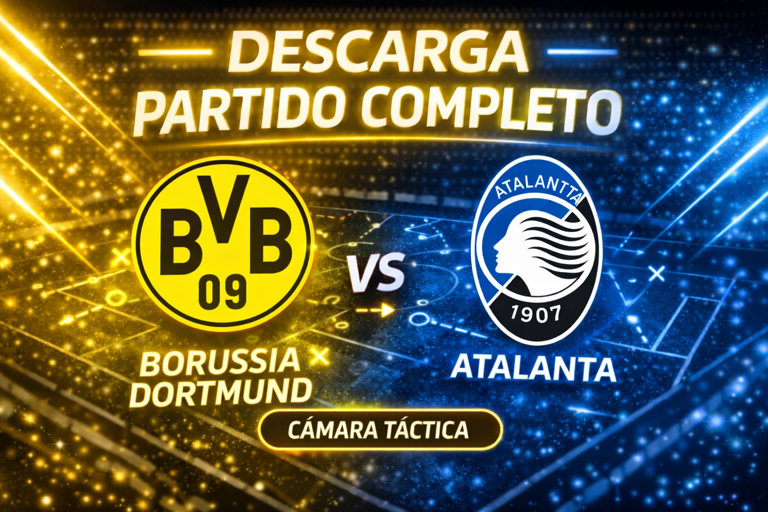 Borussia Dortmund vs Atalanta — Descarga Partido Completo